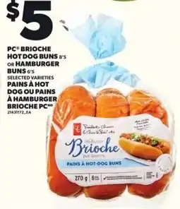 Loblaws PC brioche hot dog buns or hamburger buns offer