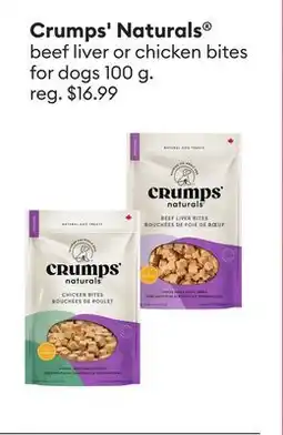 Petsmart Crumps' Naturals beef liver or chicken bites for dogs offer