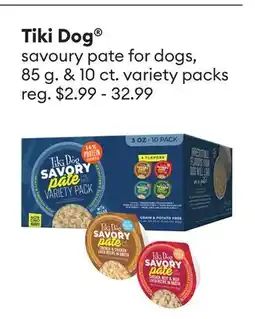 Petsmart Tiki Dog savoury pate for dogs, 85 g. & 10 ct. variety packs offer