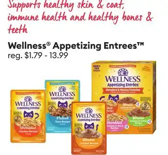 Petsmart Wellness Appetizing Entrees offer