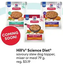 Petsmart Hill's Science Diet savoury stew dog topper, mixer or meal offer