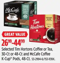 Canadian Tire Selected Tim Hortons Coffee or Tea, 30-Ct or 48-Ct and McCafe Coffee K-Cup Pods, 48-Ct offer