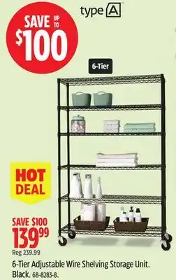Canadian Tire Type A 6-Tier Adjustable Wire Shelving Storage Unit offer