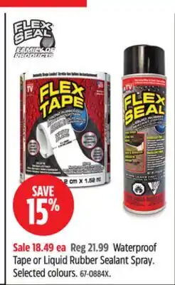 Canadian Tire Flex Seal Waterproof Tape or Liquid Rubber Sealant Spray offer