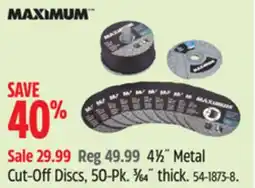 Canadian Tire MAXIMUM 41⁄2˝ Metal Cut-Off Discs offer