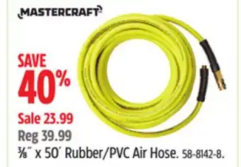 Canadian Tire Mastercraft 3⁄8˝ x 50´ Rubber/PVC Air Hose offer