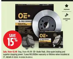 Canadian Tire PRO-SERIES OE+ Brake Pads offer