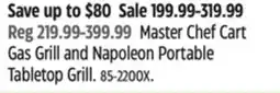 Canadian Tire Master Chef Cart Gas Grill and Napoleon Portable Tabletop Grill offer
