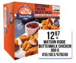 Giant Tiger WATSON RIDGE BUTTERMILK CHICKEN offer