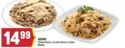Marché Adonis ADONIS Chicken biryani, rice with salmon or chicken offer