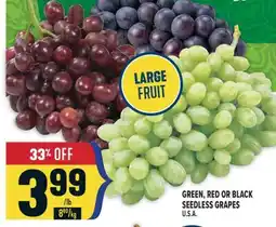 Marché Adonis GREEN, RED OR BLACK SEEDLESS GRAPES offer