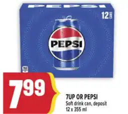 Marché Adonis 7UP OR PEPSI Soft drink can offer