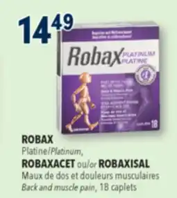 Familiprix ROBAX Platinum ROBAXACET or ROBAXISAL Back and muscle pain, 18caplets offer