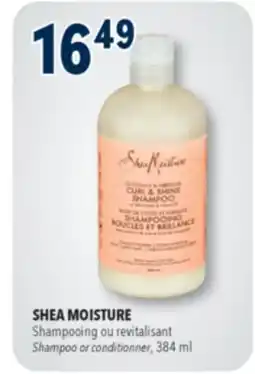 Familiprix SHEA MOISTURE, Shampoo or conditionner, 384 ml offer