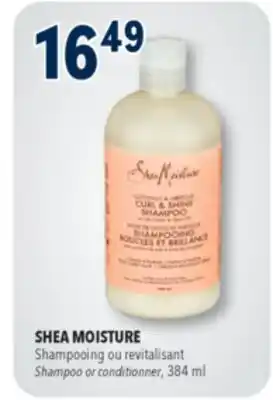 Familiprix SHEA MOISTURE, Shampoo or conditionner, 384 ml offer