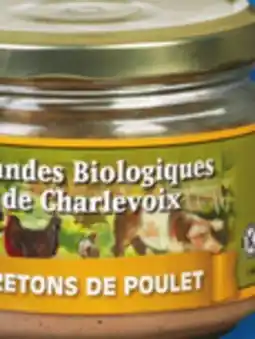IGA LES VIANDES BIOLOGIQUES DE CHARLEVOIX ORGANIC CRETONS, COUNTRY-STYLE OR LIVER PÂTÉ OR RILLETTES offer