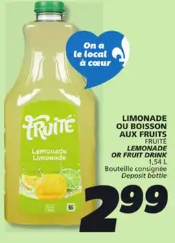 IGA FRUITÉ LEMONADE OR FRUIT DRINK offer