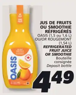 IGA OASIS REFRIGERATED FRUIT JUICE OR SMOOTHIE offer