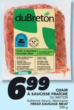 IGA DU BRETON Italienne douce, Mexicaine FRESH SAUSAGE MEAT offer