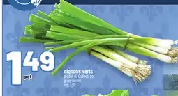 Metro OIGNONS VERTS | GREEN ONIONS offer