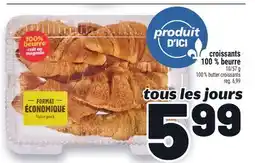 Metro CROISSANTS 100% BEURRE | 100% BUTTER CROISSANTS offer