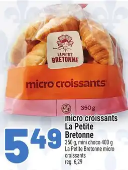 Metro MICRO CROISSANTS LA PETITE BRETONNE | LA PETITE BRETONNE MICRO CROISSANTS offer