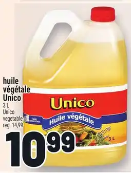 Metro HUILE VÉGÉTALE UNICO | UNICO VEGETABLE OIL offer