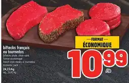 Metro BIFTECKS FRANÇAIS OU TOURNEDOS | FRENCH STYLE STEAKS OR TOURNEDOS offer