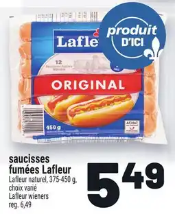 Metro SAUCISSES FUMÉES LAFLEUR | LAFLEUR WIENERS offer