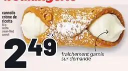 Metro CANNOLIS CRÈME DE RICOTTA | RICOTTA CREAM-FILLED CANNOLI offer