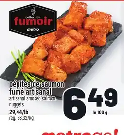 Metro PÉPITES DE SAUMON FUMÉ ARTISANAL | ARTISANAL SMOKED SALMON NUGGETS offer