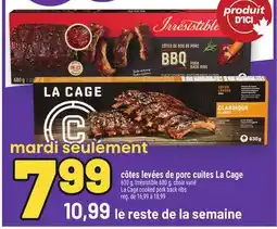 Metro CÔTES LEVÉES DE PORC CUITES LA CAGE | LA CAGE COOKED PORK BACK RIBS offer