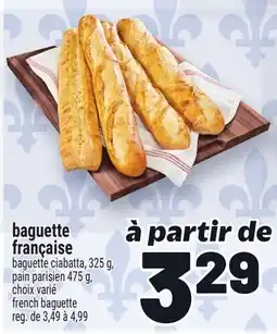 Metro BAGUETTE FRANÇAISE | FRENCH BAGUETTE offer