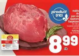 Metro ROULÉS DE PORC EN SAUMURE GASPÉSIEN | GASPÉSIEN PICKLED PORK ROLLS offer