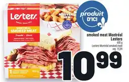 Metro SMOKED MEAT MONTRÉAL LESTERS | LESTERS MONTRÉAL SMOKED MEAT offer