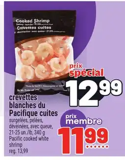 Metro CREVETTES BLANCHES DU PACIFIQUE CUITES | PACIFIC COOKED WHITE SHRIMP offer