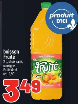 Metro BOISSON FRUITÉ | FRUITÉ DRINK offer
