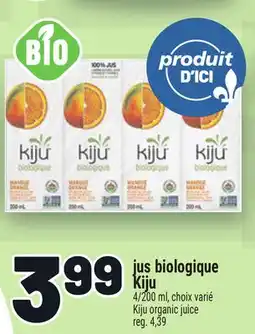 Metro JUS BIOLOGIQUE KIJU | KIJU ORGANIC JUICE offer
