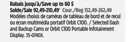 Canadian Tire Selected Dash and Backup Cams or Orbit C100 Portable Infotainment Display offer