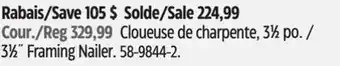Canadian Tire Maximum 31⁄2˝Framing Nailer offer