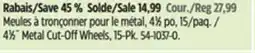 Canadian Tire Mastercraft 41⁄2˝ Metal Cut-Off Wheels, 15-Pk offer