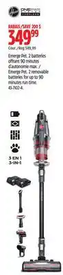 Canadian Tire Emerge Pet. 2 removable batteries for up to 90 minutes run time offer