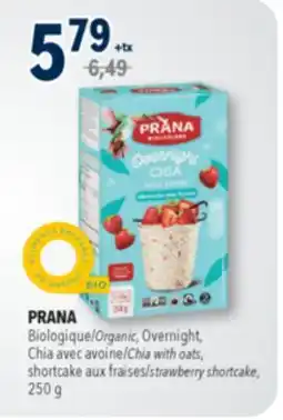 Familiprix PRANA Organic, Overnight Chia with oats, strawberry shortcake, 250g offer