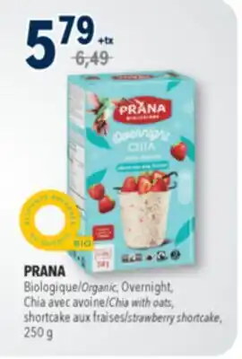 Familiprix PRANA Organic, Overnight Chia with oats, strawberry shortcake, 250g offer