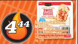 Marché Richelieu FROMAGE SELECTION, MIEUX‑ÊTRE | SELECTION, LIFE SMART CHEESE offer
