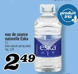 Marché Richelieu EAU DE SOURCE NATURELLE ESKA | ESKA NATURAL SPRING WATER offer