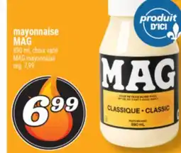 Marché Richelieu MAYONNAISE MAG | MAG MAYONNAISE offer