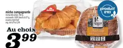 Marché Richelieu MICHE CAMPAGNARDE | COUNTRY-STYLE LOAF offer