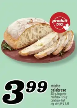 Marché Richelieu MICHE CALABRESE | CALABRESE LOAF offer