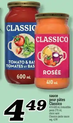 Marché Richelieu SAUCE POUR PÂTES CLASSICO | CLASSICO PASTA SAUCE offer